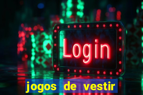 jogos de vestir click jogos